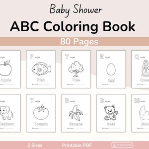 Pode incluir: Um livro de colorir ABC imprimível para um chá de bebê. A capa diz "Baby Shower ABC Coloring Book" e "80 Pages". No interior, há páginas com desenhos de linha de uma maçã, peixe, árvore, ovo, rainha, elefante, tomate, banana, urso e lua.