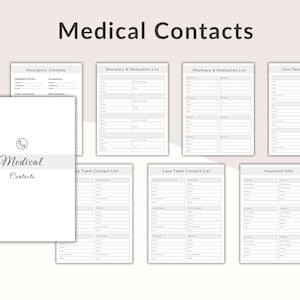May include: A set of printable medical contact sheets. The title "Medical Contacts" is at the top. The sheets include sections for emergency contacts, pharmacy, medication lists, care team, and insurance information. The cover sheet has a phone icon.