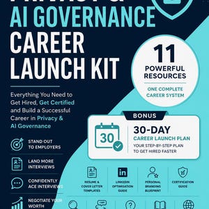 May include: A digital career starter kit for Privacy and AI Governance featuring 11 resources, a 30-day career launch plan, resume templates, a LinkedIn guide, interview questions, flashcards, and a resource directory by Eniola Akinkugbe.