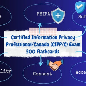 CIPP / C Karteikarten - 300 IAPP Untersuchungskarten | Zertifizierte Informationen zum Persönlichkeitsschutz | Kanadisches Datenschutzgesetz | PDF Digitaler Download