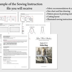 May include: A sewing pattern for a hobo bag, with instructions to create your own bag. The pattern includes fabric recommendations, size chart, line drawing, pattern pieces, cutting layout, and illustrated sewing instructions. The pattern is titled "Style #111 Hobo Bag" and is by Lisa Wine Studios.
