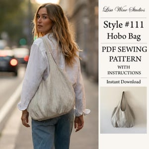 Hobo Bag, PDF Sewing Pattern, Instant Download Pattern, Style#111
