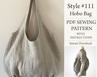 Hobo Bag, PDF Sewing Pattern, Instant Download Pattern, Style#111