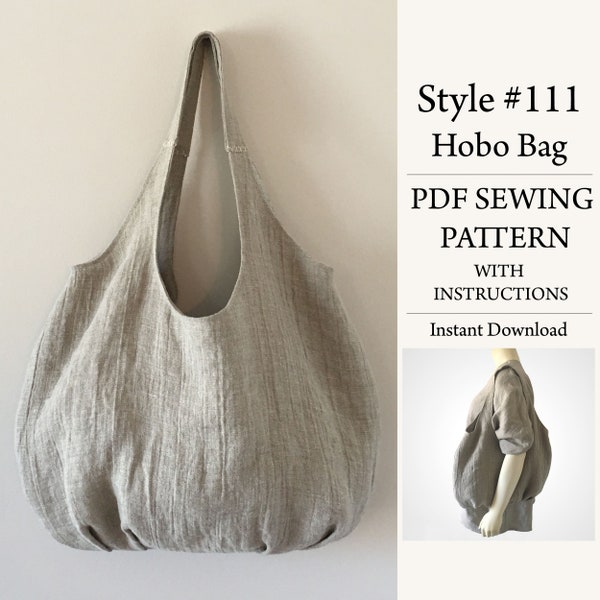 Hobo Bag, PDF Sewing Pattern, Instant Download Pattern, Style#111