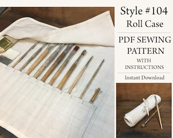 Roll Case, PDF Sewing Pattern, Paint brush case, Knitting Needle Storage, Style# 104