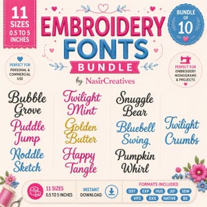 May include: A digital embroidery fonts bundle featuring 10 different font styles. The fonts are available in 11 sizes, ranging from 1.27 to 12.7 cm. The bundle includes various file formats for embroidery machines.