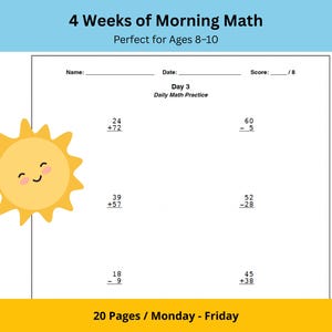 Può includere: Un foglio di lavoro con un'illustrazione di un sole sorridente e problemi di matematica per bambini di età compresa tra 8 e 10 anni. Il foglio di lavoro è intitolato "Giorno 3 Pratica quotidiana di matematica" e include problemi di addizione e sottrazione.