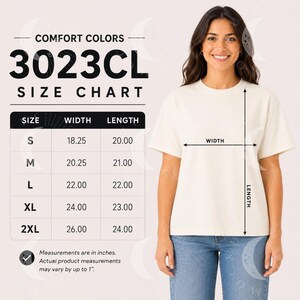 May include: A Comfort Colors 3023CL size chart featuring a table with width and length measurements in inches for sizes S through 2XL. The chart includes a visual guide on a cream-colored t-shirt showing where width and length are measured.
