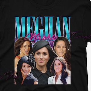 Meghan Markle Shirt, Meghan Markle Fan Tshirt, Meghan Markle Homage Tee, Meghan Markle Merch, Meghan Markle Tees, Meghan Markle Sweatshirt