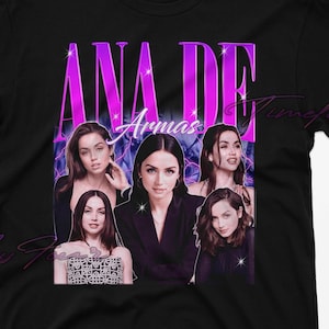 Ana De Armas Shirt, Ana De Armas Fan Tshirt, Ana De Armas Homage Tees, Ana De Armas Sweatshirt, Ana De Armas Retro Gift, Ana De Arman Tee