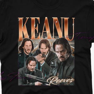Keanu Reeves Shirt, Keanu Reeves Sweatshirt, Keanu Reeves Fan Tshirt, Keanu Reeves Merch Gift, Keanu Reeves Sweatshirt, Keanu Reeves Tees