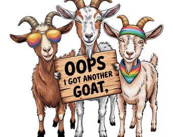 Grappige geit-clipart – &quot;Oeps, ik heb nog een geit&quot;, transparante png, 300 DPI voor knutselen