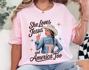 She Loves Jesus And America Too Shirt, 4th Of July Shirt, Religious Fourth Of July Shirt, USA Independence Shirt 364894
