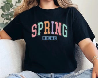 Spring Break Shirt, Spring Break Vacation Tee, Group Spring Break Trip Shirt, Matching Spring Break Holiday Shirt 365933