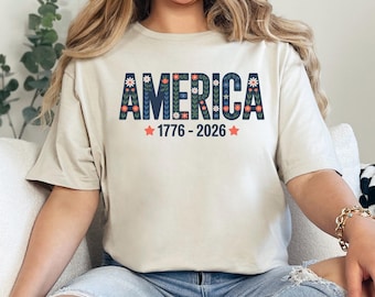 Floral American 1776-2026 Shirt, 4th Of July Women Shirt, Patriotic Independence Day Shirt, Fourth Of July USA Shirt 365552