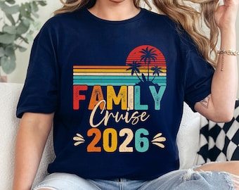 Family Cruise 2026 Shirt, Family Holiday Shirt, Cruise Squad Tee, Summer Crew Tee, Family Vacay Shirt, Summer Vacation Shirt 364829