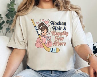 Hockey Hair And Happily Ever After Shirt, Retro Hockey Hair And Happily Ever After Graphic Tee, Trendy Custom Print Top 366035