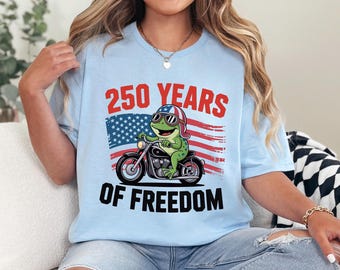 250 Years of Freedom Frog Shirt, Funny Patriotic Biker Shirt, 4th of July Frog Shirt, USA Freedom Motorcycle Shirt 364886