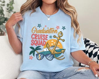 2026 Graduation Cruise Squad Shirt, Class of 2026 Graduation Trip Tee,Senior Cruise Shirt, Graduation Vacation Shirt, Senior Trip Tee 365057