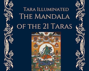 E-book Tārā Illuminated The Mandala of the 21 Tārās by Shubha Melissa Abbott
