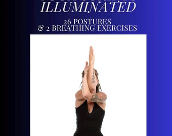 Yoga Scripts Illuminated 26 Postures and 2 Breathing Exercises