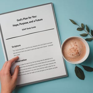 May include: A study guide titled "God's Plan for You: Hope, Purpose, and a Future" with text and a coffee cup on a blue surface. The guide includes the scripture Jeremiah 29:11 (NIV). A hand points to the text. A sprig of leaves is also present.
