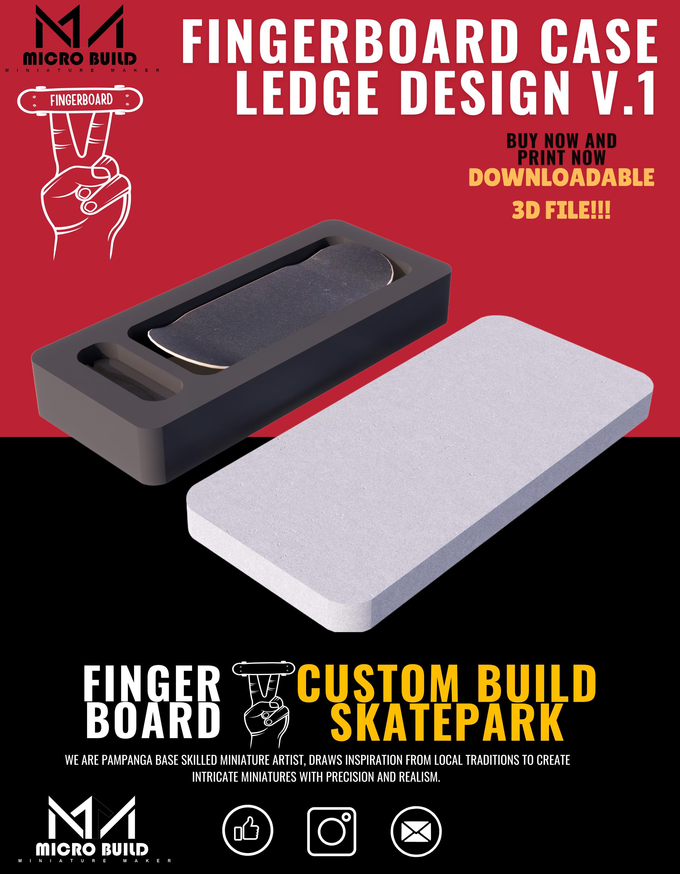 3D File  Fingerboard Case ledge design v.1