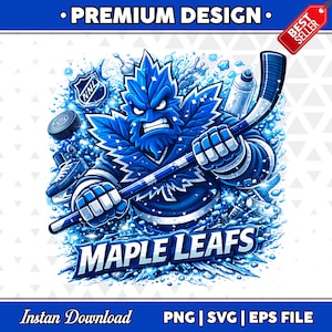 May include: A blue and white graphic design featuring a fierce maple leaf character holding a hockey stick. The image includes a hockey puck, skates, and the text "MAPLE LEAFS". The design also includes the text "Instan Download" and "PNG | SVG | EPS FILE".