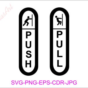 Op de afbeelding: Zwarte en witte deurstickers met de woorden "PUSH" en "PULL" in witte tekst. Elk sticker toont een stickfiguur dat een deur duwt of trekt.