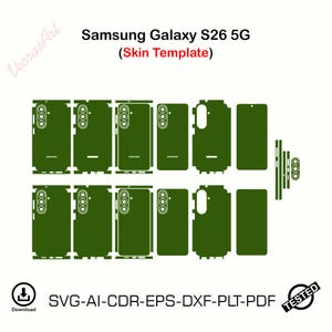 May include: A digital skin template for the Samsung Galaxy S26 5G, featuring olive green vector outlines of the phone's back, front, and side components. The text reads Samsung Galaxy S26 5G (Skin Template) and SVG-AI-CDR-EPS-DXF-PLT-PDF.