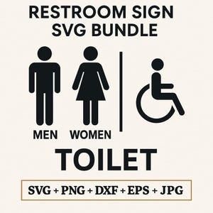 Könnte beinhalten: Ein schwarz-weißes Toilettenzeichen mit Symbolen für Männer, Frauen und barrierefreie Toiletten. Das Schild lautet "RESTROOM SIGN SVG BUNDLE" und "TOILET".