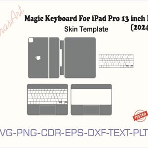 May include: A template for a Magic Keyboard for iPad Pro 13 inch M4 (2024). The design is in shades of grey and white, showing the keyboard, trackpad, and iPad layout. The image includes the text "VecrasArt", "Skin Template", and "TESTED".