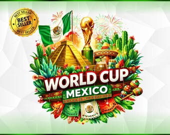 May include: A vibrant graphic design featuring a gold World Cup trophy, Mexican flag, pyramid, and festive elements. The design includes the text "WORLD CUP MEXICO" and "PREMIUM SUBLIMATION DESIGN". The image is a PNG sublimation file.