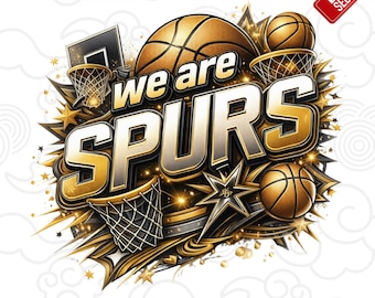 May include: A digital design featuring a basketball theme with the words "we are SPURS" in gold and silver. The design includes basketballs, hoops, and stars, with the text "PREMIUM DESIGN", "PNG FILE", and "Instan Download". A "BEST SELLER" tag is in the upper right corner.