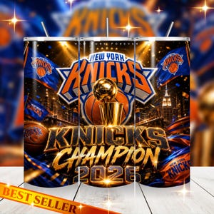 May include: A stainless steel tumbler featuring a vibrant design celebrating the New York Knicks. The design includes the team's logo, a championship trophy, and the words "Knicks Champion 2026" in gold. The background showcases the New York City skyline.