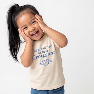 Bad Day for Croissants Kids Tee: Funny French Theme Toddler Graphic Tee image 3