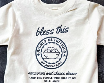 Mac And Cheese Prayer TEE SHIRT