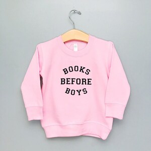 Books Before Boys Sweatshirt image 3