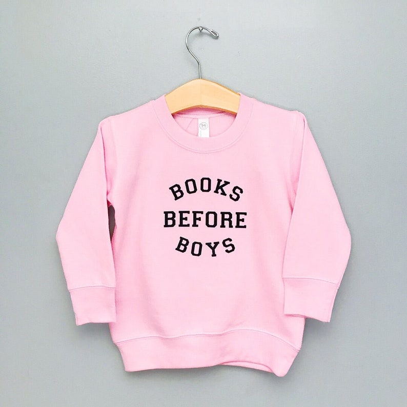 Books Before Boys Sweatshirt image 3