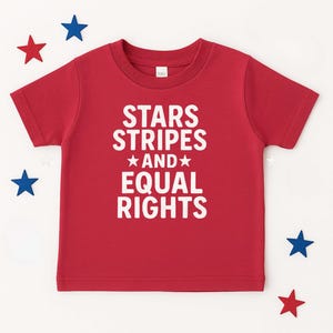 Stars, Stripes and Equal Rights T Shirt
