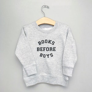 Books Before Boys Sweatshirt image 2