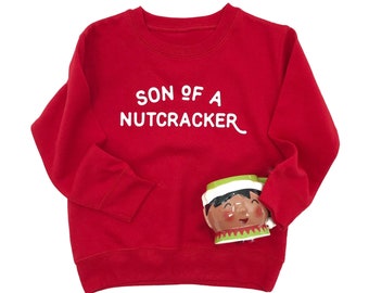 Son of a Nutcracker, cute kids sweatshirt, Christmas sweater, red and white, elf clothing, Santa picture, gifts for boys, gifts for girls