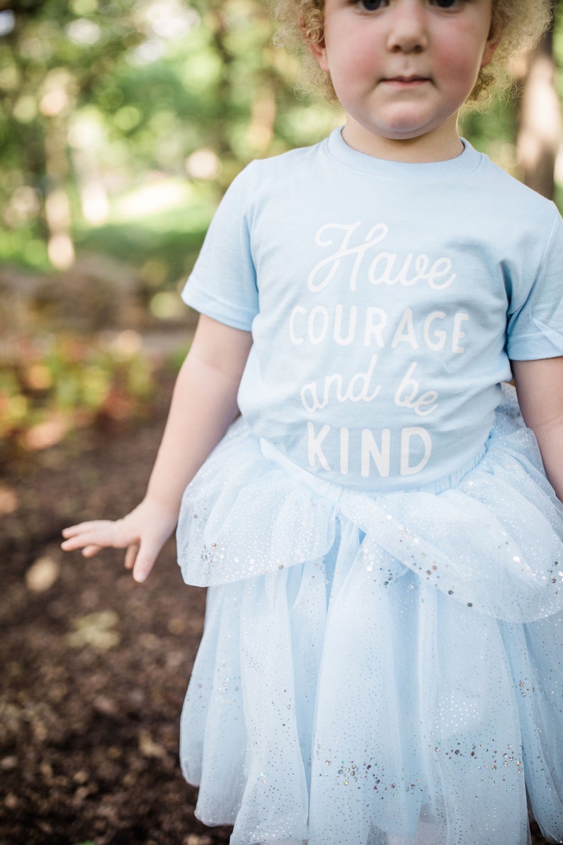 Tee Shirt Have Courage And Be Kind image 4