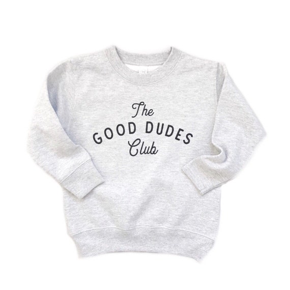 The Good Dudes Club Pullover: Trendy Boys Sweatshirt