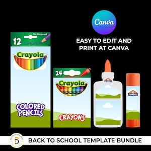 Puede incluir: Un paquete de plantillas de regreso a clases con lápices de colores y crayones Crayola, pegamento Elmer's y una barra de pegamento. La imagen incluye el texto "Fácil de editar e imprimir en Canva."