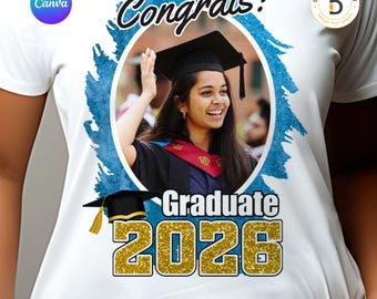 Editable Graduation T-Shirt Template: Class of 2026 Canva Design (Instant Download)