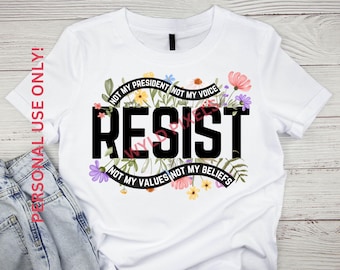 Floral Resist PNG | Anti-Fascism Design (Digital Download)