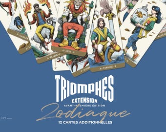 Könnte beinhalten: Ein Kartenspiel mit Tarotkarten zum Thema Tierkreiszeichen, mit Illustrationen von astrologischen Figuren. Die Karten sind fächerförmig auf blauem Hintergrund angeordnet. Der Text "TRIOMPHES EXTENSION ZODIAQUE" ist zu sehen.