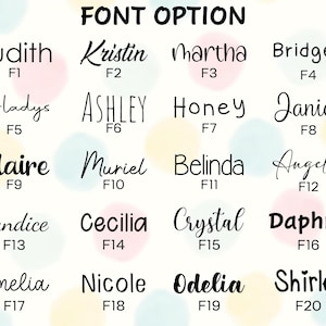 May include: A white background with the text "FONT OPTION" at the top. Below are 20 names in various fonts, including Judith, Kristin, Martha, and Bridget. Each name has a corresponding font number.