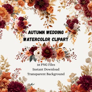 Herbst Hochzeit Aquarell Clipart Bundle, Burgunder & Orange Herbst Blumensträuße, Kränze, Ränder, PNG mit transparentem Hintergrund